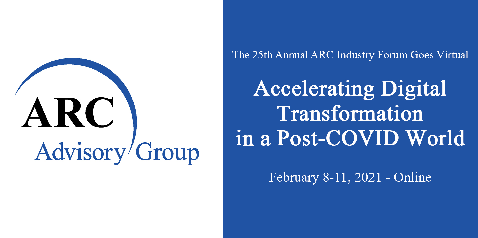 The 25th Annual ARC Industry Forum Accelerating Digital