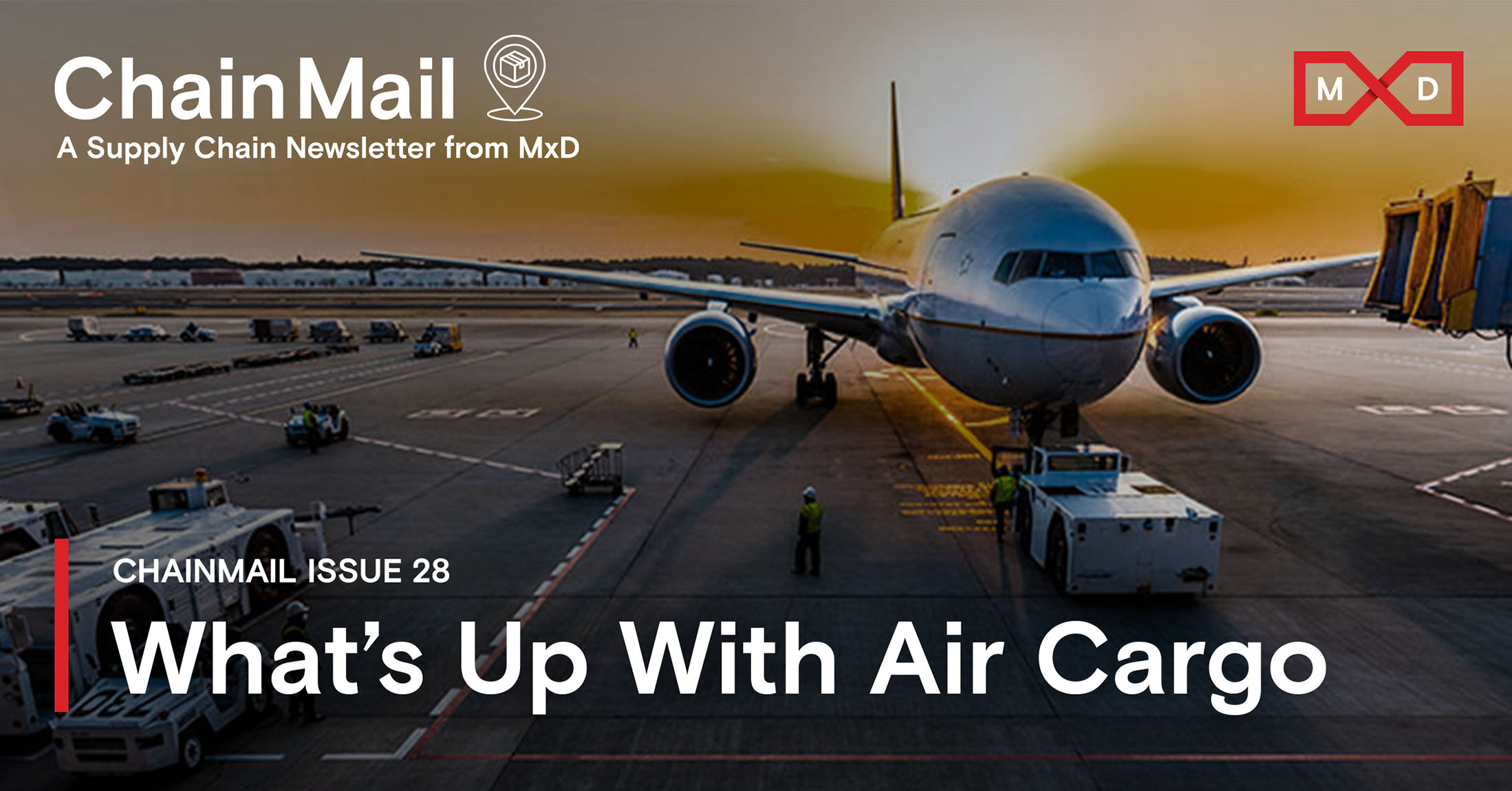 ChainMail What's Up With Air Cargo MxD
